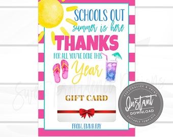 EDITABLE Teacher Gift Card Holder, End of Year, Schools Out, Staff Summer Gift, INSTANT DOWNLOAD, Printable Teacher Gift From Student