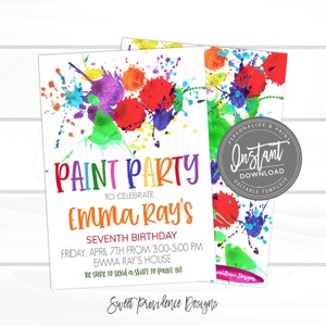 May include: A colorful paint splatter design invitation for a paint party to celebrate Emma Ray's seventh birthday. The invitation includes the date, time, and location of the party. It also says "Be sure to send a shirt to paint in!"
