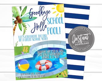 May include: A blue and white striped background with a white card featuring a pool party invitation. The card has a watercolor illustration of a pool with a palm tree, a life preserver, and a beach ball. The text on the card reads "Goodbye School Hello Pool! Let's celebrate the end of a great school year! Saturday May 25th at 3pm 1358 Splash Mountain Rd Monroe, LA 71021 Don't forget your towel RSVP to Danielle at 318-867-5301 Sweet Providence Designs"