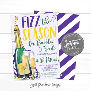 May include: Invitation to a Mardi Gras party with the text "FIZZ the SEASON for Bubbles & Beads" and a watercolor illustration of champagne bottles and glasses with purple and green beads. The invitation includes the date, time, and location of the party.