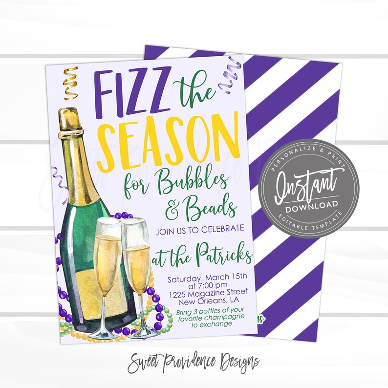May include: Invitation to a Mardi Gras party with the text "FIZZ the SEASON for Bubbles & Beads" and a watercolor illustration of champagne bottles and glasses with purple and green beads. The invitation includes the date, time, and location of the party.