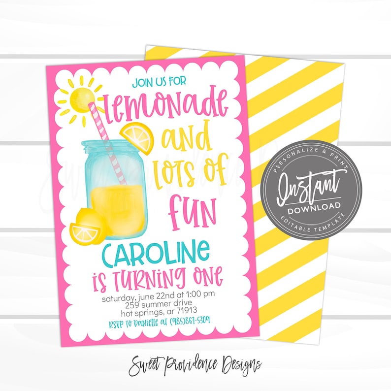 May include: Pink and yellow lemonade party invitation with a cartoon sun, a mason jar of lemonade, and the text "Join us for lemonade and lots of fun Caroline is turning one".