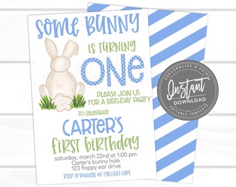 Easter Birthday Party Invitation, Editable Boy Bunny Rabbit Invite, Some Bunny is turning one, Blue First birthday Printable, Instant Access