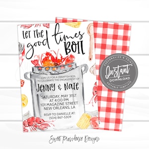 May include: A red and white gingham background with a watercolour illustration of a crawfish boil. The text "Let the good times boil" is written in black cursive. The invitation is for an engagement party for Jenny and Nate. The event is on Saturday, 31st May at 4:00 PM at 101 Magazine Street in New Orleans, LA. The RSVP information is (504) 867-5309.