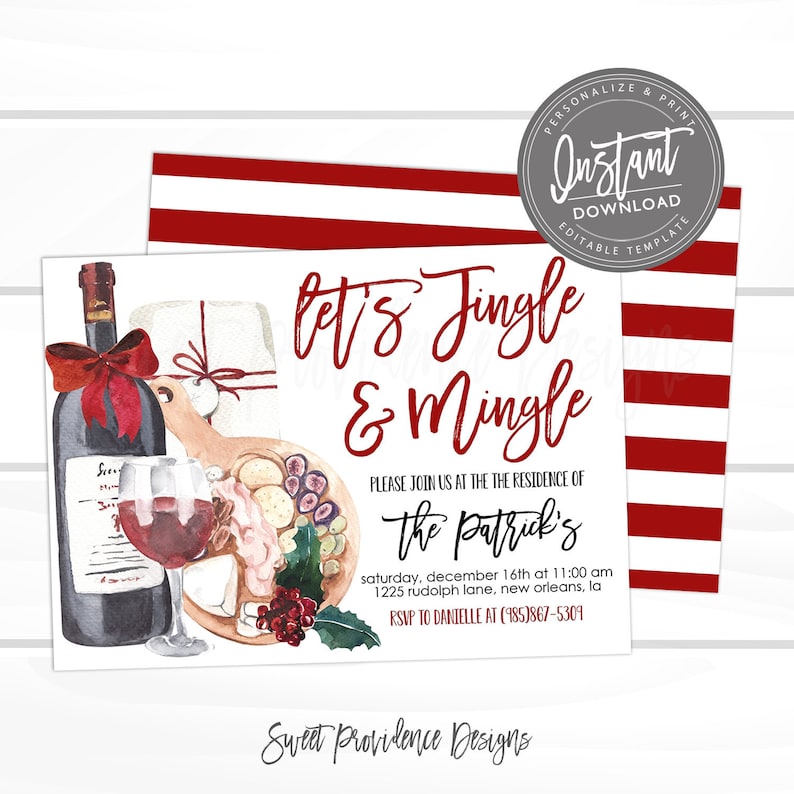 May include: A watercolor Christmas invitation with a wine bottle, charcuterie board, and text that reads "Let's Jingle & Mingle." The invitation includes event details and a red and white striped background. The design is a downloadable template.