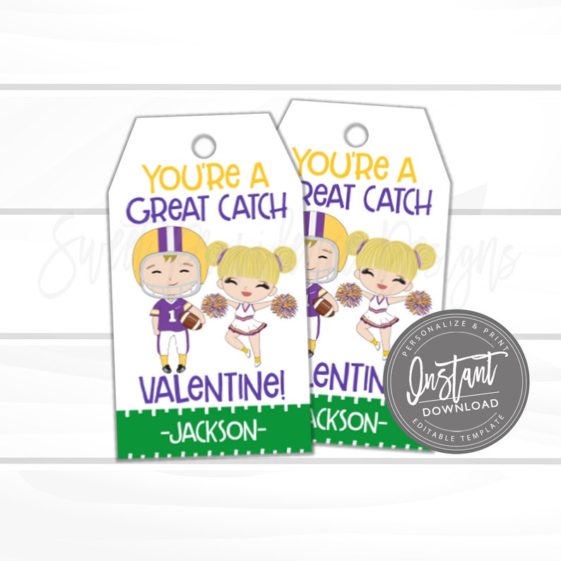 May include: Two white Valentine's Day gift tags with a football theme. Each tag features a cartoon football player and cheerleader with the text "YOU'RE A GREAT CATCH" and "VALENTINE!" with a name at the bottom. A circular "Instant Download" graphic is on the right.