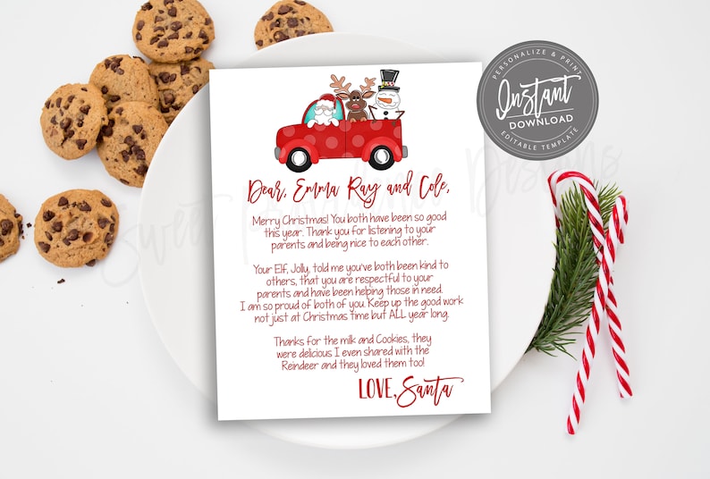 May include: A Christmas-themed printable letter from Santa Claus, featuring a red truck carrying Santa, a reindeer, and a snowman. The letter is addressed to Emma Ray and Cole, with text in red. Chocolate chip cookies and candy canes are also visible.