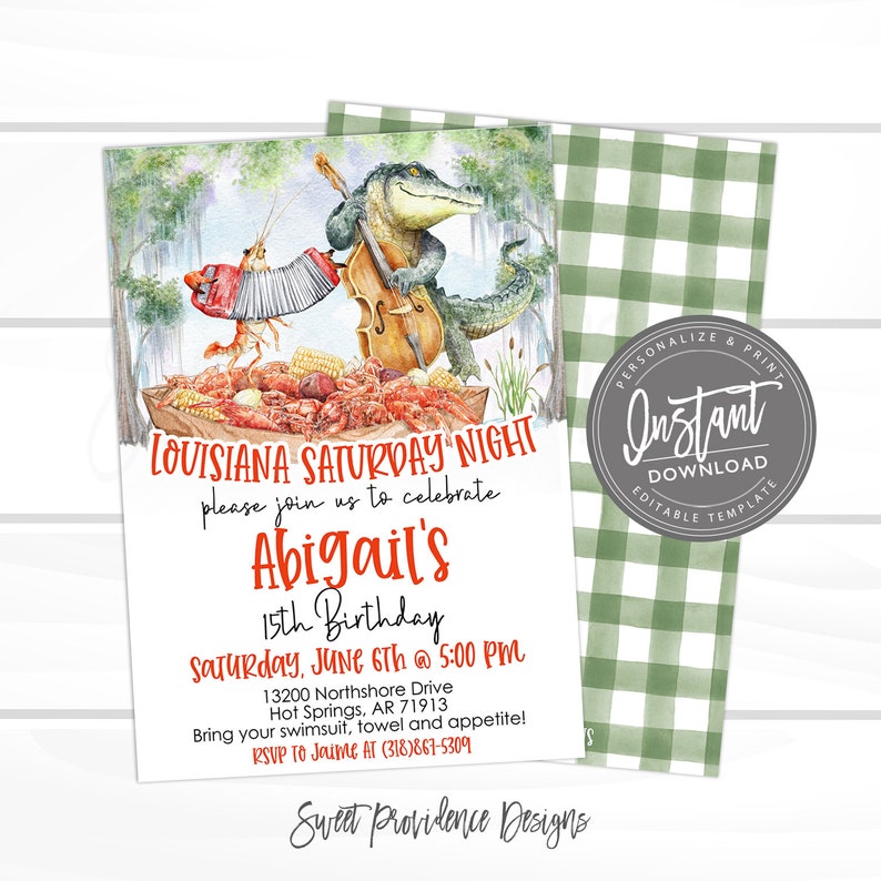 May include: A colorful invitation for a Louisiana-themed birthday party. The invitation features a cartoon alligator playing a bass, a crawfish playing an accordion, and a pile of crawfish. The text on the invitation reads "Louisiana Saturday Night, please join us to celebrate Abigail's 15th Birthday, Saturday, June 6th @ 5:00 PM, 13200 Northshore Drive, Hot Springs, AR 71913, Bring your swimsuit, towel and appetite! RSVP to Jaime at (318)867-5309, Sweet Providence Designs".