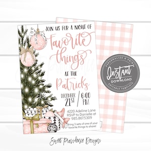 May include: A holiday-themed invitation with a pink and white color scheme. The invitation features text that reads "Join us for a night of Favorite Things at the Patricks" with event details. The design includes a Christmas tree, ornaments, and gifts.