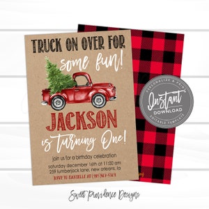 May include: A birthday invitation template on kraft paper featuring a red truck carrying a green pine tree. Text reads: TRUCK ON OVER FOR some fun! JACKSON is TURNING ONE! join us for a birthday celebration saturday december 16th at 11:00 am.