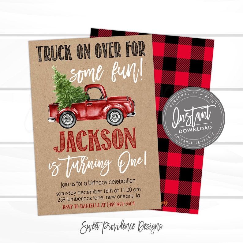 May include: A birthday invitation template on kraft paper featuring a red truck carrying a green pine tree. Text reads: TRUCK ON OVER FOR some fun! JACKSON is TURNING ONE! join us for a birthday celebration saturday december 16th at 11:00 am.