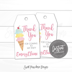 May include: Two printable thank you tags featuring a watercolor illustration of an ice cream cone with three scoops of ice cream. The text on the tags reads "Thank You" and "For Coming to My Party". The tags are personalized with the name "Emory Elaine".