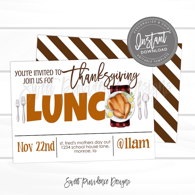 May include: Thanksgiving lunch invitation with a roasted turkey illustration on a white background. The invitation includes the text "you're invited to join us for Thanksgiving lunch" and event details. The design features brown and white diagonal stripes.