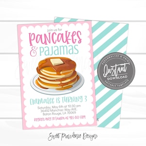 May include: Pink and blue invitation with a cartoon illustration of a stack of pancakes with butter and syrup. The text reads "Join us for Pancakes & Pajamas. Emmalee is turning 3. Saturday, May 6th at 10:30 am. 36492 Manchac Way Ave. Baton Rouge, LA 70069. Regrets only to Laura at 985-867-5309. Sweet Providence Designs."