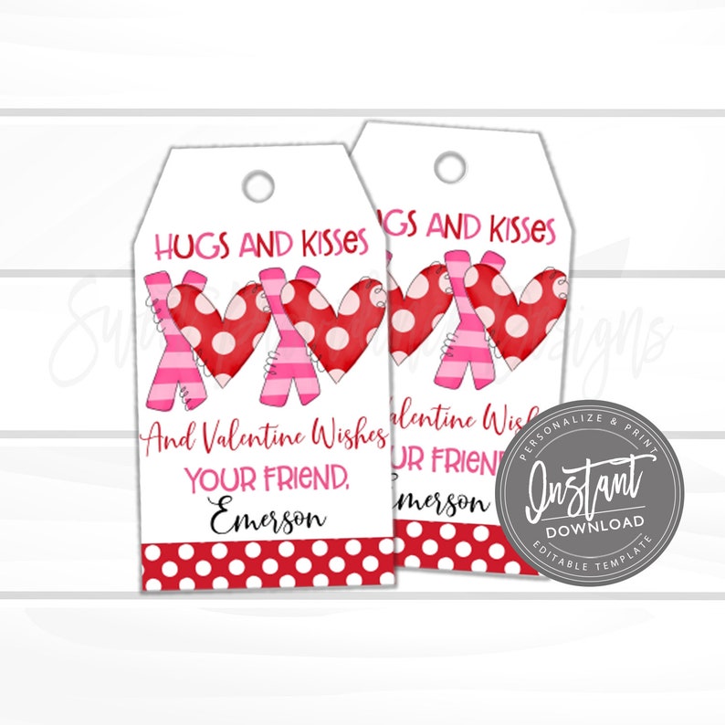 May include: Two white Valentine's Day gift tags with red polka dots and the text "Hugs and Kisses." The tags feature red hearts with white polka dots and pink "XOXO" designs. The text "And Valentine Wishes, Your Friend, Emerson" is also included.