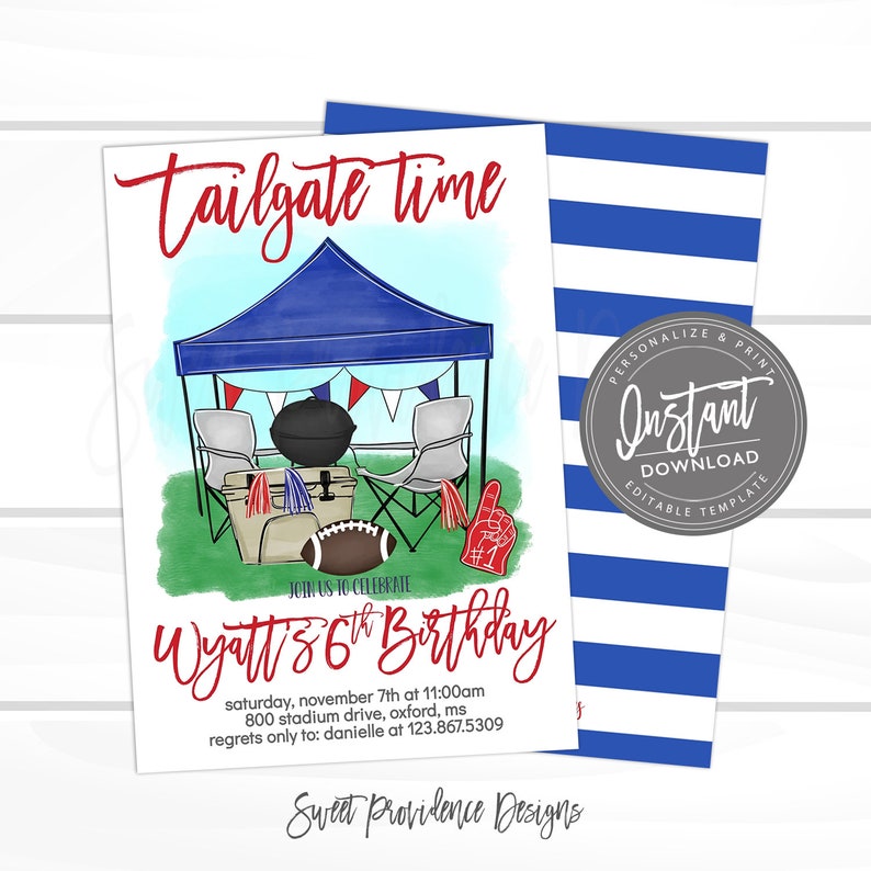 May include: A blue and white striped background with a red and white invitation card. The card features a cartoon illustration of a tailgate party with a blue tent, red and white bunting, a grill, a cooler, two chairs, a football, and a red hand with a number one on it. The text on the card reads "Tailgate time" and "Join us to celebrate Wyatt's 6th Birthday".