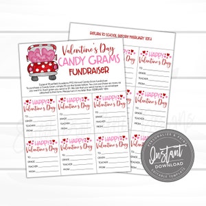 May include: Printable Valentine's Day Candy Grams fundraiser form with a red truck illustration. The form has spaces to fill in the recipient's name, grade, teacher, and from. The text says "Return to school before February 10th".