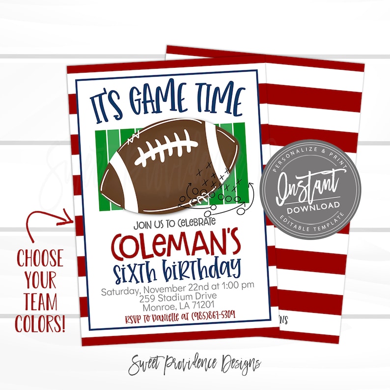 May include: A printable football-themed birthday invitation with red and white stripes in the background. The invitation says "It's Game Time" and "Coleman's Sixth Birthday".