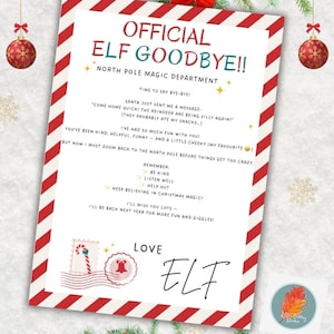 May include: A festive Christmas-themed letter with the text "OFFICIAL ELF GOODBYE!!" in red and white stripes. The letter includes a message from an elf, surrounded by holiday decorations like ornaments, bows, and greenery.