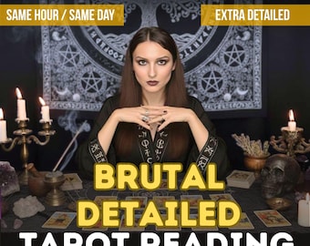 Same Hour, Brutal Detailed Tarot Reading, Honest Raw Insight, No Sugarcoating, Brutally  Psychic Reading, Medium