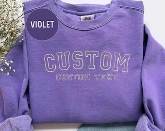 Custom Text Comfort Colors® Sweatshirt, Personalized Logo,Minimalist Text, Gift for Custom Name,Business Logo,Custom Made shirt