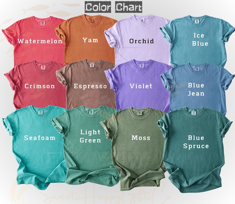 May include: A color chart displaying various t-shirts in different colors, including Watermelon, Yam, Orchid, Ice Blue, Crimson, Espresso, Violet, Blue Jean, Seafoam, Light Green, Moss, and Blue Spruce. The text "Color Chart" is at the top.