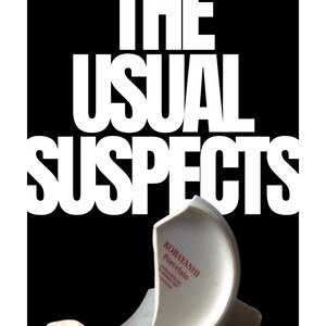May include: A poster featuring the words "THE USUAL SUSPECTS" in bold white letters on a black backdrop. A broken piece of white porcelain is visible, with the text "KOBAYASHI Porcelain" in red. The bottom of the poster reads "PIXAFLAIR".