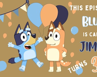 Pancarta de cumpleaños de Bluey / Decoraciones personalizadas para fiestas con nombre y edad (Descarga digital)
