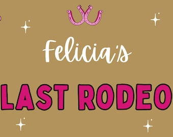 Banner de despedida de soltera "Último Rodeo", decoración para fiesta vaquera del Oeste (descarga digital)