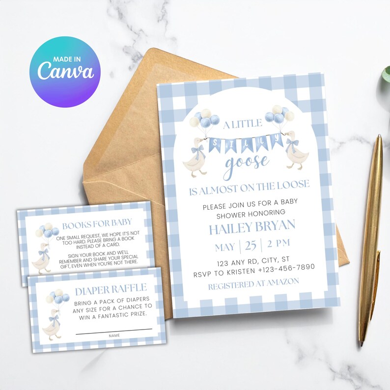 May include: A baby shower invitation suite featuring a blue gingham pattern and the text "A Little Goose is Almost on the Loose." Includes invitation, book request, and diaper raffle cards. The design incorporates goose illustrations and balloons.