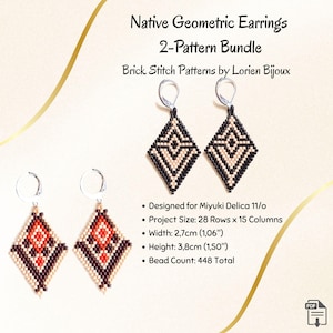 May include: Two pairs of Native Geometric earrings with a diamond shape, featuring brick stitch patterns. The earrings are in black, beige, and orange. Each earring is 2.7cm (1.06") wide and 3.8cm (1.50") high. The image includes text: "Native Geometric Earrings 2-Pattern Bundle".