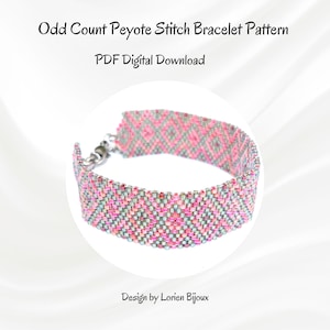 May include: A beaded bracelet featuring an odd count peyote stitch pattern in shades of pink, grey, and blue. The text reads Odd Count Peyote Stitch Bracelet Pattern, PDF Digital Download, and Design by Lorien Bijoux. The bracelet has a metal clasp.