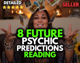 8 Future Psychic Predictions | Same Hour Telepathic Reading (PDF)