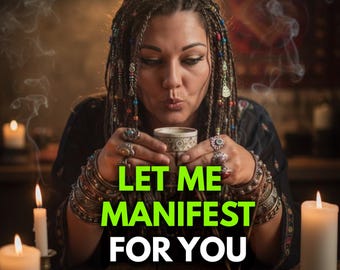 Let Me Manifest For You, Medium Reading, Psychic Reading, Personalized Ritual, Love, Luck, Career, for You, personalized, telepathic insight