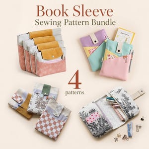 May include: A sewing pattern bundle for book sleeves featuring text that reads Book Sleeve Sewing Pattern Bundle and 4 patterns. The image displays various fabric book sleeves in multiple colors, patterns, and designs, including floral, checkered, and toile prints with snap closures and pockets.
