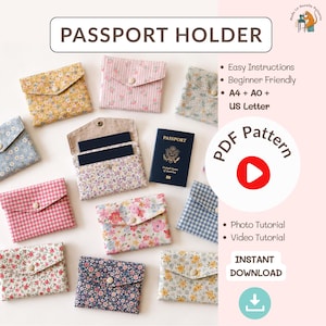 Puede incluir: Una colección de fundas para pasaporte de tela con varios diseños florales y estampados. Las fundas son de color rosa, azul, amarillo y blanco, con cierre de botón. La imagen también incluye un pasaporte y el texto "PASSPORT HOLDER" y "PDF Pattern".