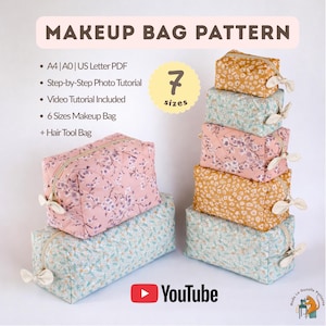 May include: A collection of seven makeup bags in different sizes and floral designs. The bags are in pink, yellow, and blue hues. The text "MAKEUP BAG PATTERN" is displayed, along with pattern details and a YouTube logo.