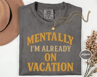 Vacation Shirt Summer Travel Tee Funny Quote Comfort Colors Trip Graphic Unisex Top