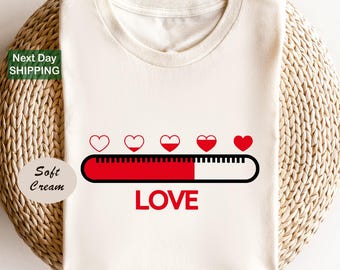 Love Loading Bar T-Shirt: Valentine Couple Matching Tee