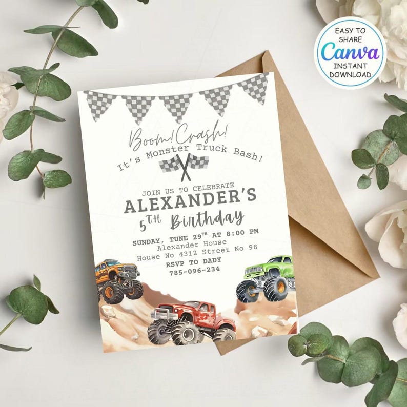 May include: A monster truck-themed birthday invitation. The design includes illustrations of monster trucks in orange, red, and green. Text reads "Boom! Crash! It's Monster Truck Bash!" and details for Alexander's 5th birthday.