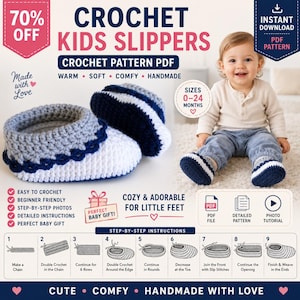 May include: A digital crochet pattern for kids slippers featuring text including CROCHET KIDS SLIPPERS, CROCHET PATTERN PDF, and step-by-step instructions. The image displays a pair of handmade slippers in white, navy blue, and gray yarn.