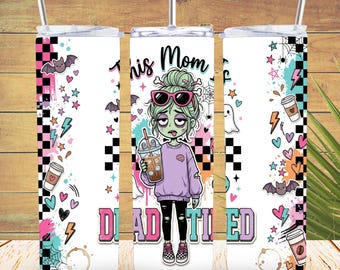 Diseño PNG de vaso "Mamá Cansada Muerta", diseño divertido de mamá zombie por sublimación, diseño delgado de 20 oz para mamá de Halloween, diseño espeluznante y lindo, diseño PNG de mamá amante del café