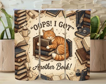 ¡Ups! Tengo otro libro. Diseño PNG para vaso térmico. Regalo divertido para amantes de los libros. Diseño de sublimación de gato y libros. Regalo literario para ella.