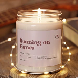 Funny Burnout Humor Candle Gift For Overworked Professional Stress Relief Desk Decor Office Survival Mood Reset Present Running On Fumes image 1