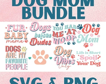 Camisa SVG para mamá de perro / Archivos de corte para amantes de los perros / Paquete SVG PNG para mamá de mascota / Descarga digital