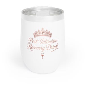 Bicchiere da vino per il recupero post-intervista / Regalo divertente per le concorrenti del concorso di bellezza / Tazza per Miss e Mrs / Sopravvivenza al weekend di gara / 355 ml