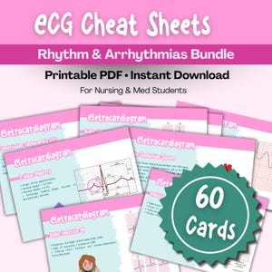 May include: A bundle of pink and white ECG cheat sheets for nursing and medical students. The sheets display diagrams and text about rhythm and arrhythmias. A green badge with the text "60 Cards" is also visible.