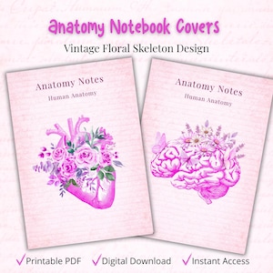 Pode incluir: Dois cadernos cor-de-rosa com desenhos de anatomia floral. Um apresenta um coração com rosas, o outro um cérebro com flores. O texto diz "Anatomy Notes" e "Human Anatomy". O texto superior diz "Anatomy Notebook Covers" e "Vintage Floral Skeleton Design".