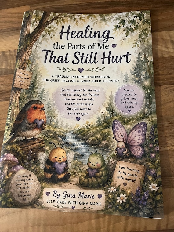 Trauma-Informed Workbook: Grief, Healing, Inner Child Recovery Journal