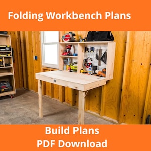 Folding Workbench Plans | DIY Space Saving Design (PDF Download)